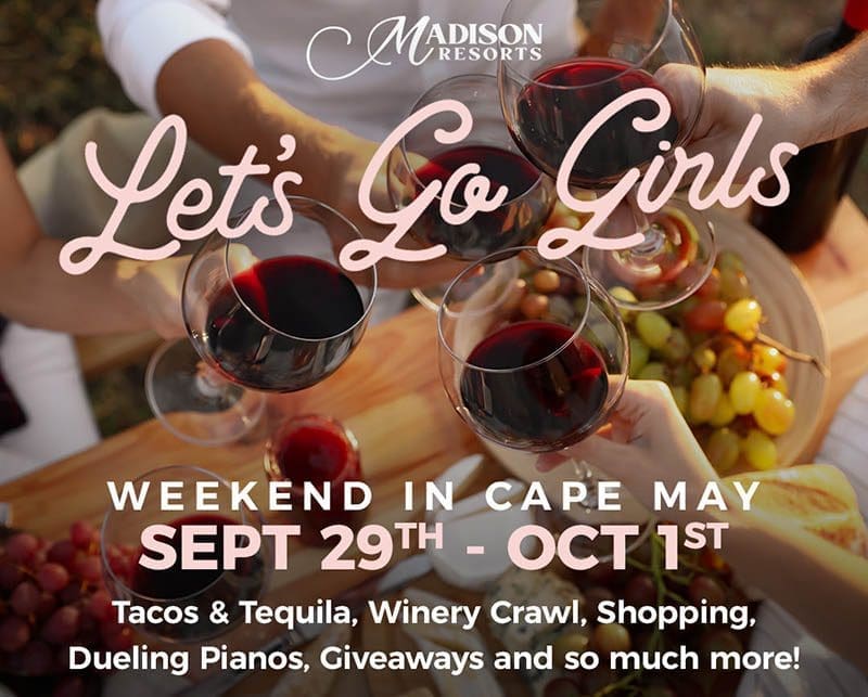 Girls Weekend Sept 29 - Oct 1st in Cape May.