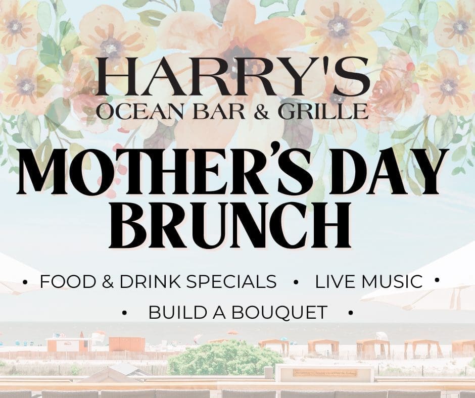 Mother’s Day 2024 at Harry’s